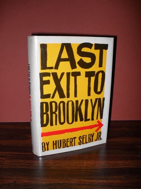 LAST EXIT TO BROOKLYN By SELBY Hubert Jr Fine Hardcover 1964 First