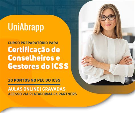 Curso Da Uniabrapp Prepara Conselheiros E Gestores Para A Certifica O