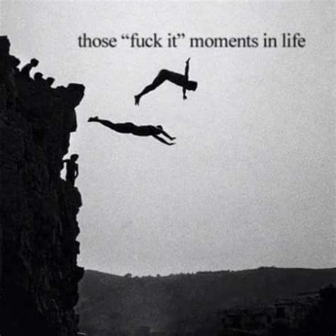 Deon Dion Sometimes You Just Have To Say Fuck It And Go