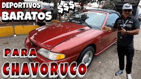 Autos Deportivos Baratos Desde Espectacular Tianguis De