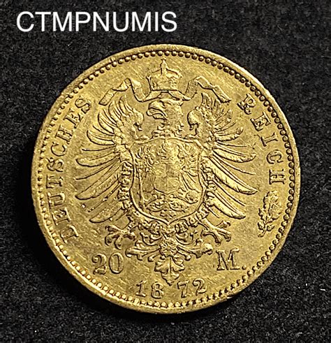 MONNAIE ALLEMAGNE PRUSSE 20 MARK OR 1872 A CTMP NUMIS Achat Vente