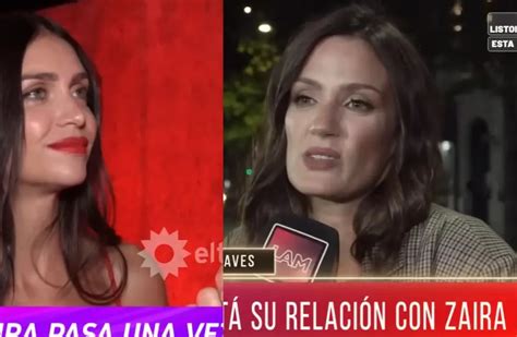 Paula Chaves Rompi El Silencio Y Revel Si Sigue Peleada Con Zaira