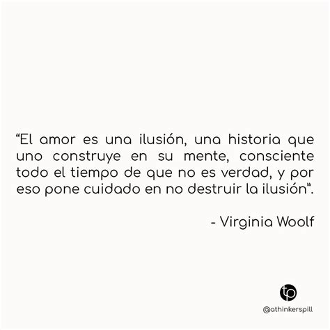 El amor es una ilusión una historia que uno construye en su mente