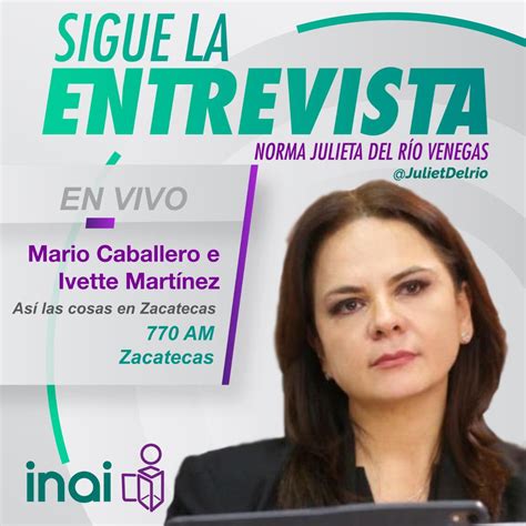 INAI On Twitter Escucha La Entrevista De La Comisionada