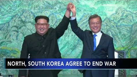 North Korea South Korea Agree To End War Denuclearize Peninsula