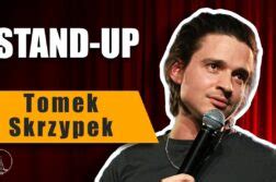 Tomek Skrzypek Info Filmy Wyst Py Stand Up Bilety Standupedia Pl