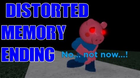 Distorted Memory Ending In PIGGY ROBLOX YouTube