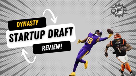 Dynasty Fantasy Football Startup Draft Review 2023 Startup Draft