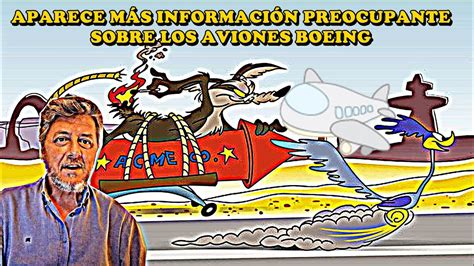 APARECE MÁS INFORMACIÓN PREOCUPANTE SOBRE LOS AVIONES BOEING YouTube