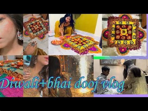 Diwali Bhai Dooj Vlog Deepanshivarun YouTube