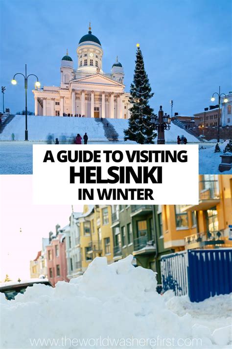 The Essential Guide to Visiting Helsinki in Winter - The World Was Here First