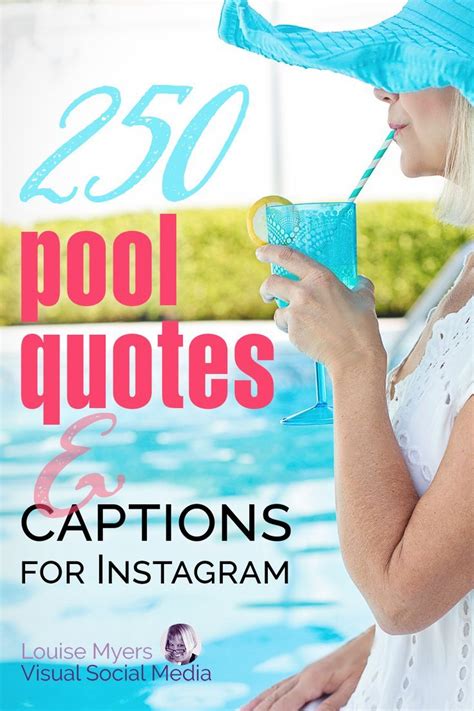 250 Pool Quotes And Captions For Instagram Best Ways To Make A Splash