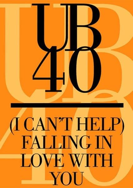 Can't Help Falling in Love (UB40 song) on myCast - Fan Casting Your Favorite Stories