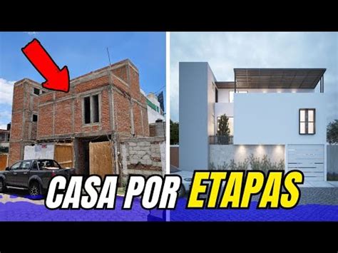 Como Construir Una Casa Por Etapas Proyecto Armonia Youtube