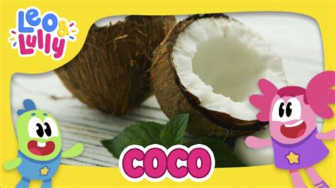 O Coco Conhecendo As Frutas Aprender Brincando YouTube