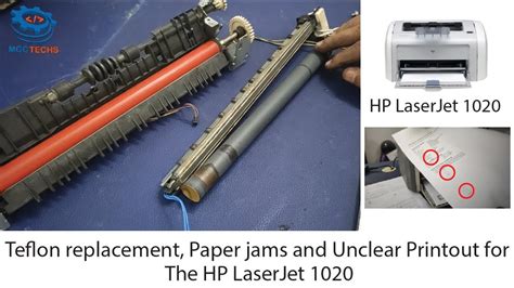 HP Laserjet 1020 Printer Teflon Replacement Guide Fix Paper Jams