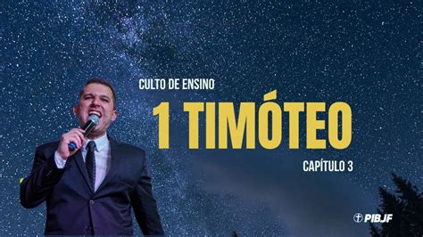 1 Timóteo 3 Culto de ensino Pr Samuel Lima 04 06 2023 YouTube