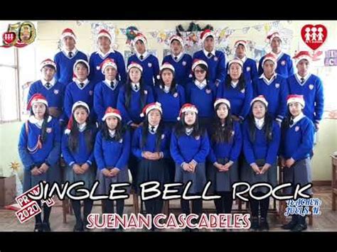 Jingle bells rock FE Y ALEGRÍA 27 MACARI YouTube