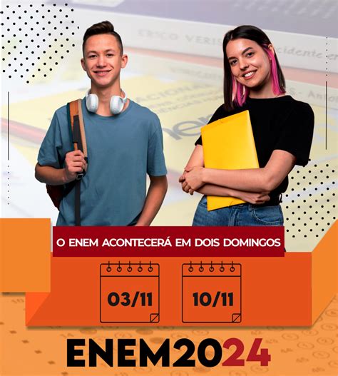Dias Para O Enem - CALENDÁRIO ENEM 2024 - ATENÇÃO PARA DIAS, HORÁRIOS E LOCAIS DAS PROVAS ...