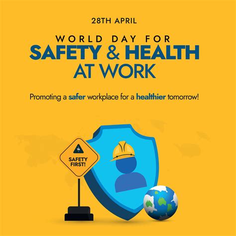 World Day For Safety And Health At Work 28th April World Day For