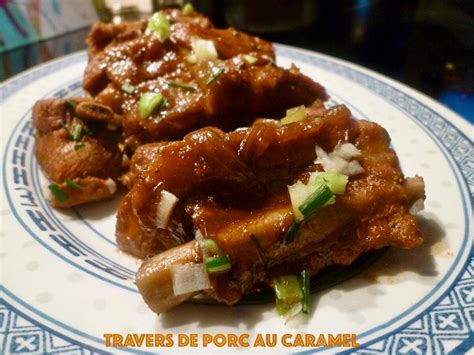 Recette Chinoise Travers De Porc Au Caramel Oranges Et Epices