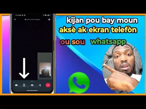 Kijan pou bay yon moun aksè ak ekran telefòn ou sou Whatsapp Pa gen