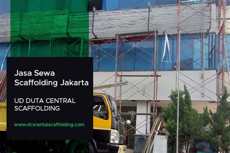 Jasa Sewa Scaffolding Jakarta Murah Terpercaya