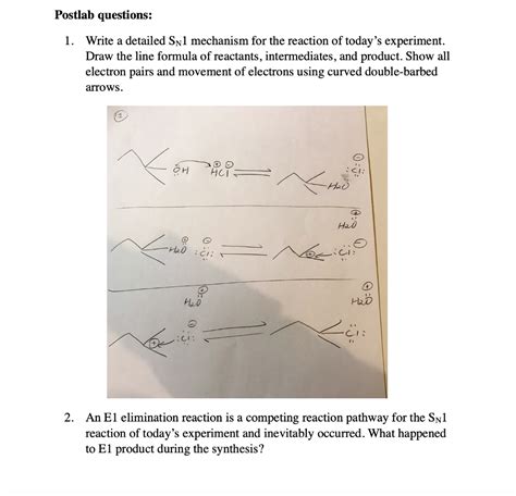 Solved Postlab Questions Write A Detailed Snl Mechanism For Chegg