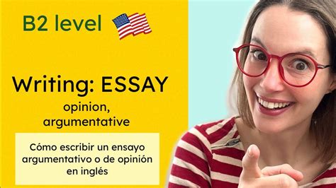 B Writing Argumentative Opinion Essay Evau Ielts Ensayo En Ingl S