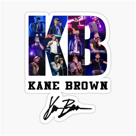 Kane Brown Music Classic T Shirts Kane Brown Signature Sticker For