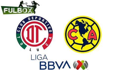 Toluca Vs América En Vivo Hora Canal Dónde Ver Jornada 9 Liga Mx