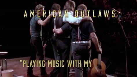 The Highwaymen American Outlaws The Highwaymen Live Album Preview