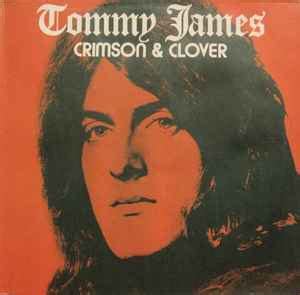 Tommy James - Crimson & Clover | Releases | Discogs