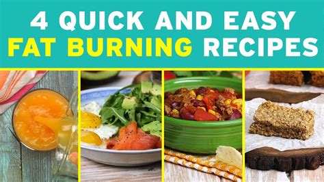 4 Quick And Easy Fat Burning Recipes Youtube