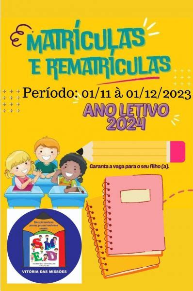 Aberto O Período De Matrículas E Rematrículas Da Rede Municipal De