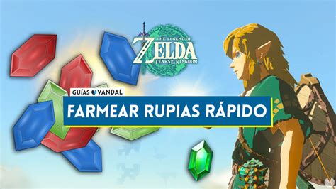 Cómo Conseguir Rupias Fácil Y Rápidamente En Zelda Tears Of The Kingdom