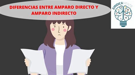 Diferencia Entre Amparo Directo E Indirecto Diferenciador Images The