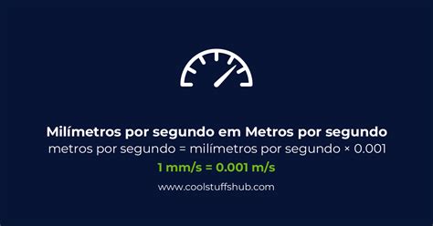 Converter milímetros por segundo em metros por segundo conversão de mm