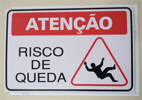 Placa Atenção risco de queda