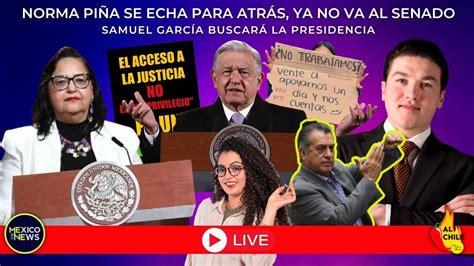 ENVIVO Ministra Piña se echa para atrás no va al Senado Samuel