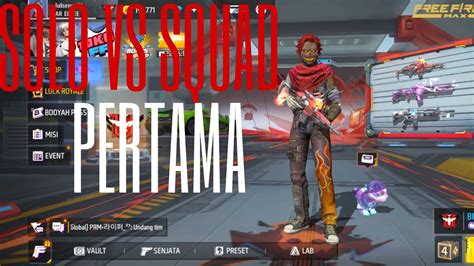 SOLO VS SQUAD PERTAMA GAGAL TOTAL YouTube