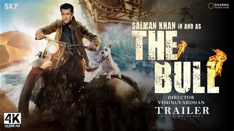 The Bull Salman Khan Trailer The Bull Movie Salman Khan Trailer