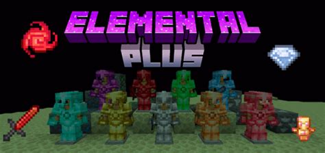 Elemental Plus Minecraft Addon