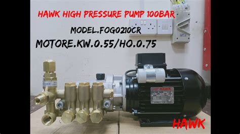 HAWK High Pressure Pump 100Bar Model Fog0210cr Motore Kw 0 55 Hp