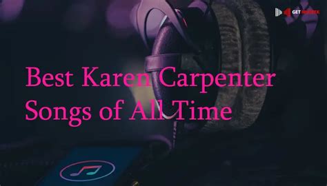 10 Best Karen Carpenter Songs Of All Time