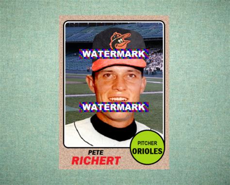 Pete Richert Baltimore Orioles 1968 Style Custom Baseball Art Card EBay