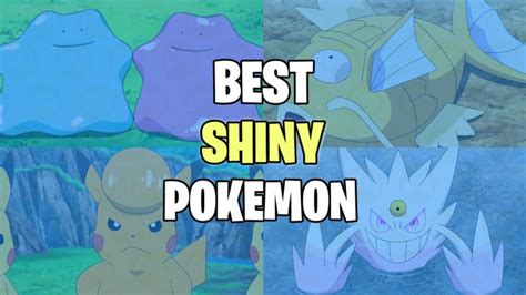 The Top 55 Best Shiny Pokemon Ever