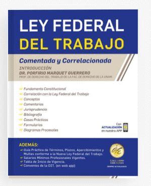 LEY FEDERAL DEL TRABAJO COMENTADA Y CORRELACIONADA 2023 Librería El Día