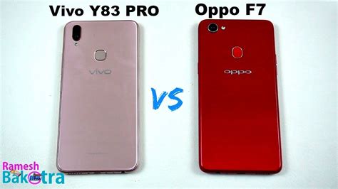 Vivo Y83 Pro Vs Oppo F7 Speed Test And Camera Comparison YouTube