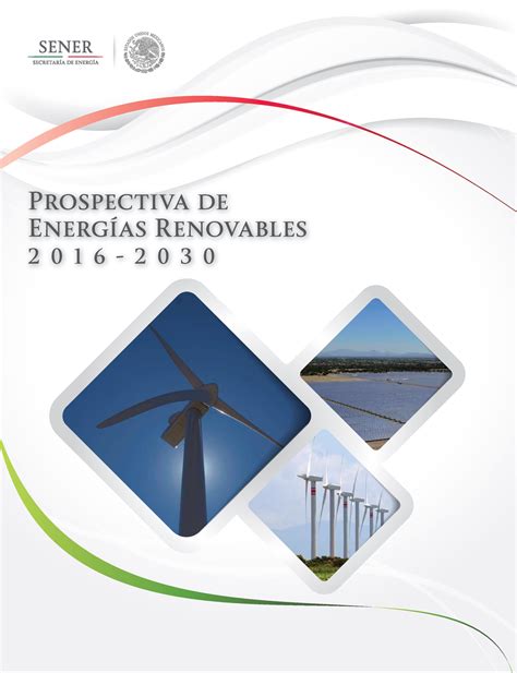 Prospectiva de Energ as Renovables 2016 2030 Prospectiva de Energías